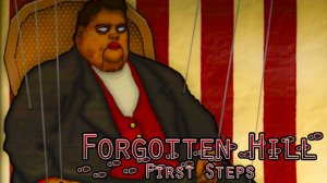 ДОБРО ПОЖАЛОВАТЬ В ТЕАТР ► Прохождение Forgotten Hill First Steps #2