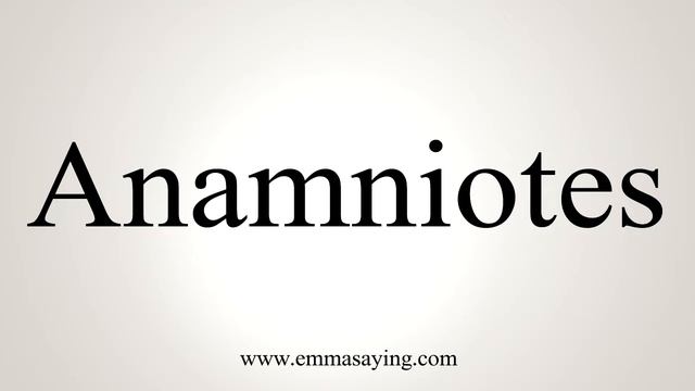 How To Say Anamniotes смотреть онлайн