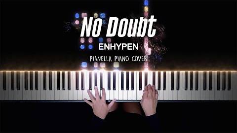 ENHYPEN - No Doubt - Piano Cover by Pianella Piano смотреть онлайн