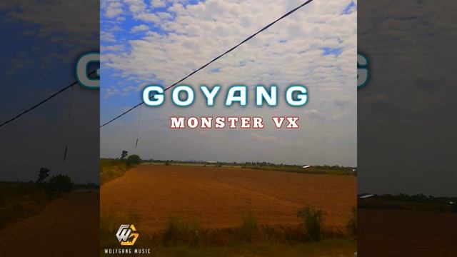 GOYANG MONSTER VX смотреть онлайн