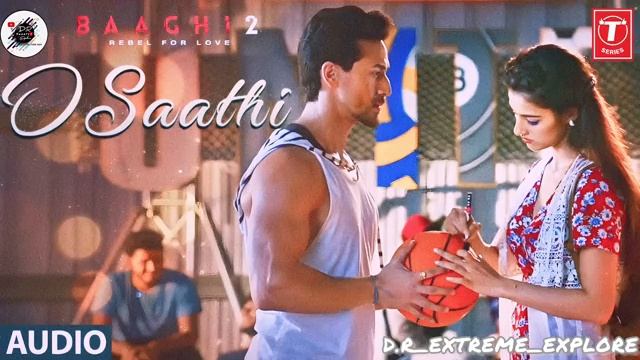 O Saathi Lyrical Video | Baaghi 2 | Tiger Shroff | Disha Patani | Arko | Ahmed Khan Sajid Nadiadwal смотреть онлайн