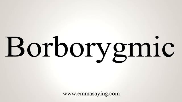 How To Say Borborygmic смотреть онлайн