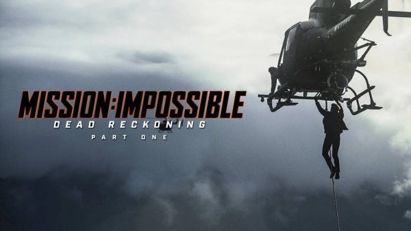 Миссия невыполнима: Финальная расплата -
Mission: Impossible - Dead Reckoning Part Two