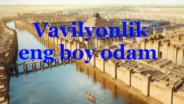 Vavilyonning Eng Boy Odami To'liq Audio Kitob