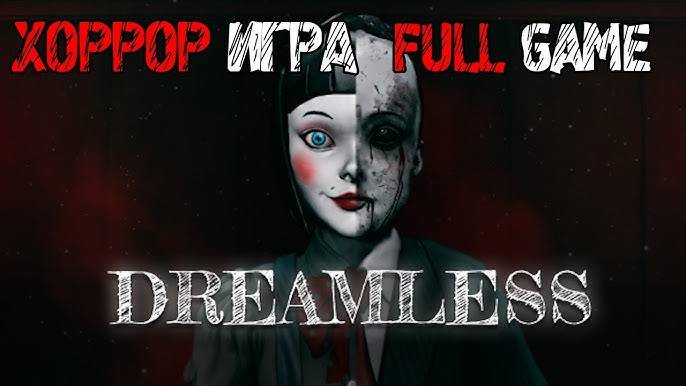 Dreamless/Horror Game