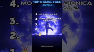 TOP 5 SKULL FACE SONGS 🔥☠️ - Samir_Ansari