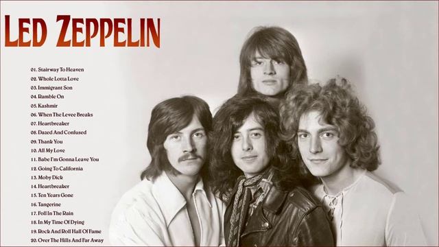 Led Zeppelin Greatest Hits Full Album 2021 || The Best Songs Of Led Zeppelin 2021 [ Playlist] смотреть онлайн