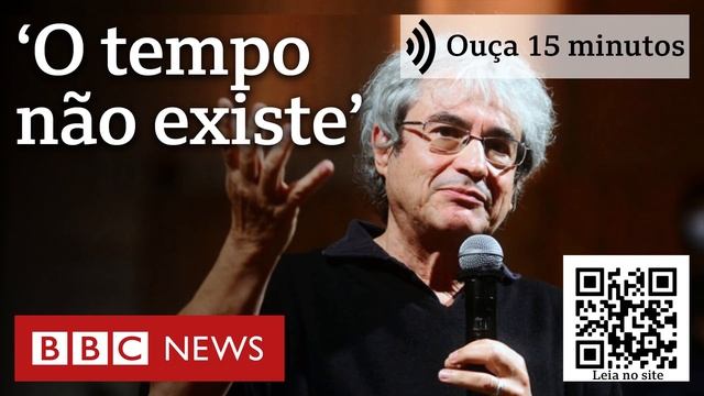 ‘O tempo não existe’: a visão de Carlo Rovelli, considerado ‘novo Stephen Hawking’ | Ouça 15 minuto смотреть онлайн