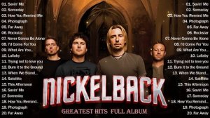 Best Songs Nickelback Full Album 2023 - Nickelback Greatest Hits Collections Of All Time