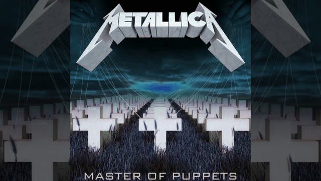 Metallica: Master Of Puppets (1986 - D Tuning)