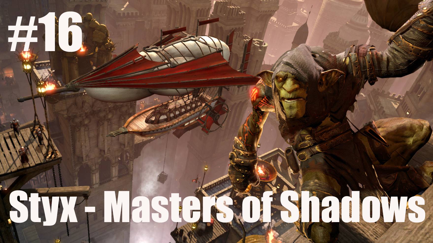 Styx  Master of Shadows -Часть#16/ До финала, один шаг