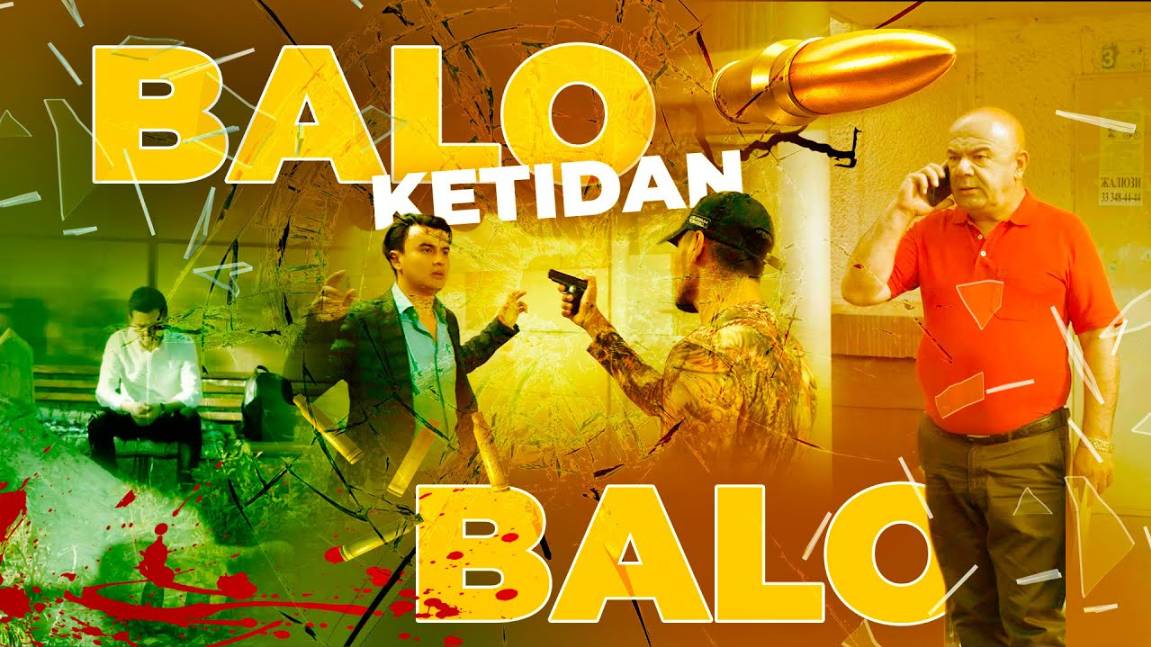 БАЛО КЕТИДАН БАЛО (Ko’cha hayoti tugadi) #uzbekkino #detective #jinoyat #toshkent94 смотреть онлайн