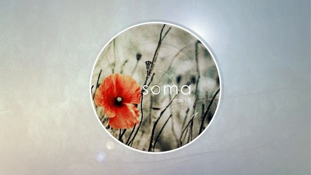 S O M A ◦ deep / dub techno смотреть онлайн
