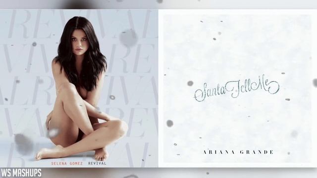Santa Tell Me / Me & The Rhythm - Ariana Grande & Selena Gomez (Christmas Mashup) смотреть онлайн