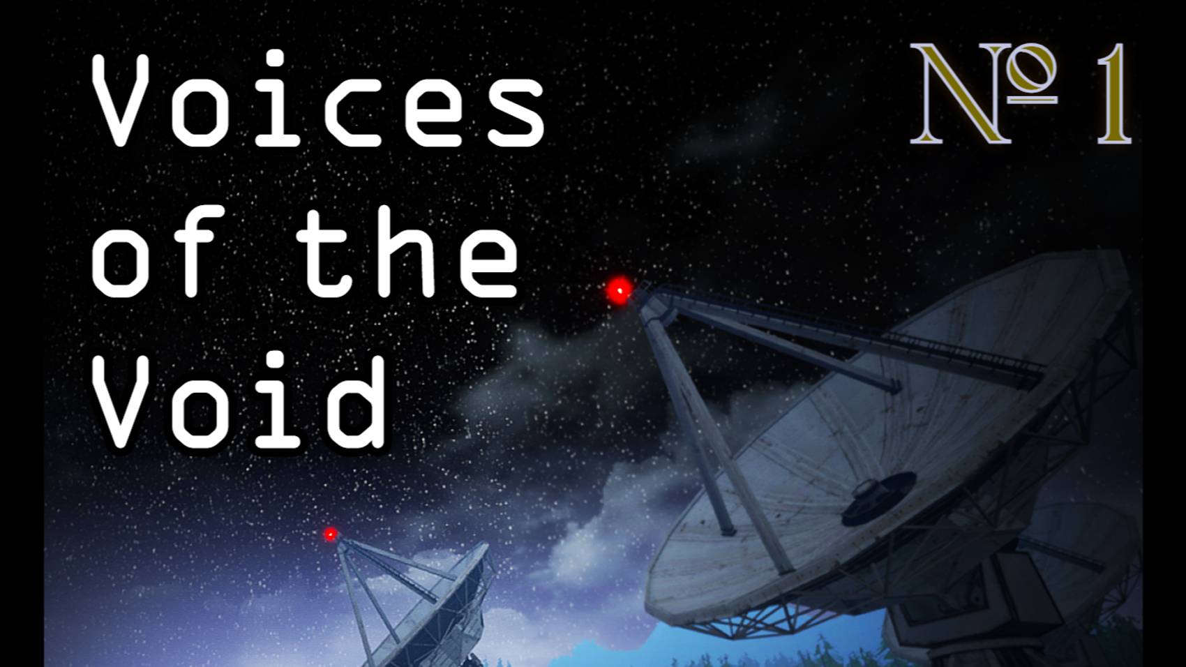 voices of the void. что это там так грохнуло №1 смотреть онлайн