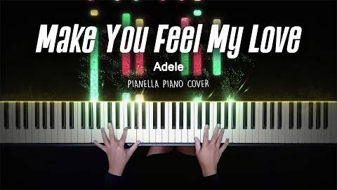 Adele - Make You Feel My Love - Piano Cover by Pianella Piano смотреть онлайн