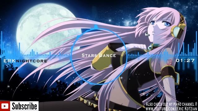 Nightcore - Stars Dance - Selena Gomez смотреть онлайн
