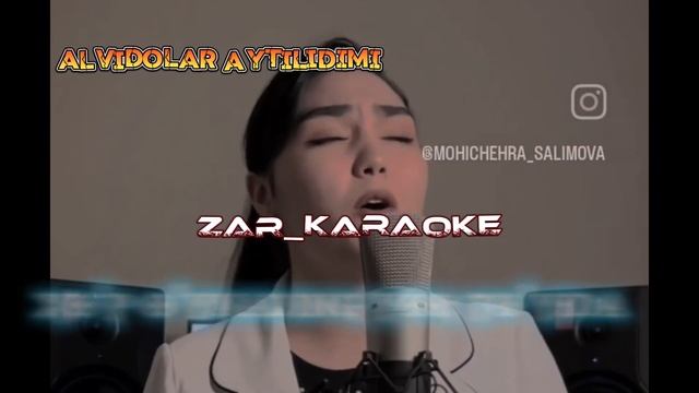 Mohichexra Salimova Alvidolar Aytildimi Cover Karaoke Text, караоке песни алвидолар айтилдими