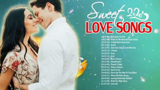 Sweet Music Best Love Songs 2020 Playlist - Nonstop Sentimental Love Songs Collection