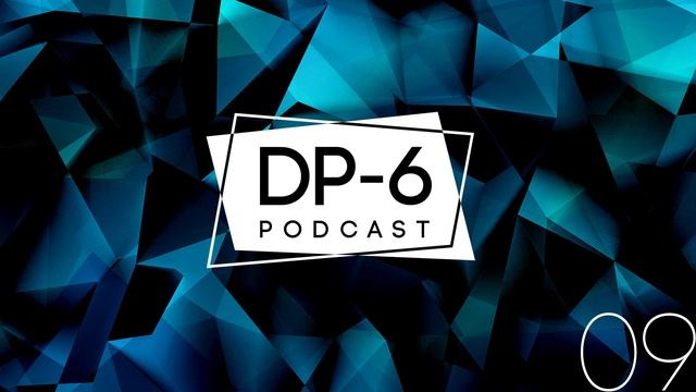 Alexey Filin - DP-6 podcast part 09 смотреть онлайн