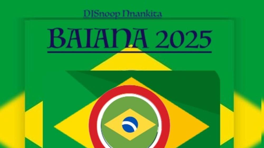 Baiana 2025 - DJSnoop Nnankita Original mix смотреть онлайн