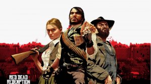 Red Dead Redemption - 1 ◉ Прохождение ➤ Часть: 1 ➤ Новые друзья, старые проблемы.