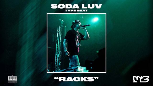 [free] soda luv + plohoyparen type beat - "racks" смотреть онлайн
