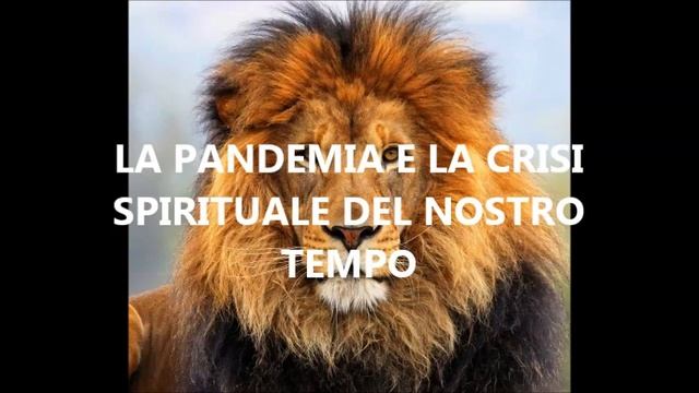 LA PANDEMIA E LA CRISI SPIRITUALE DEL NOSTRO TEMPO смотреть онлайн