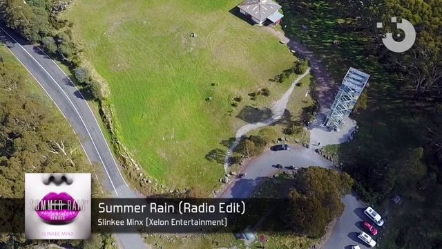 Slinkee Minx - Summer Rain (Radio Edit) [FULL SONG] смотреть онлайн