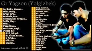 YAGZON guruhi Barcha qoshiklari 2022