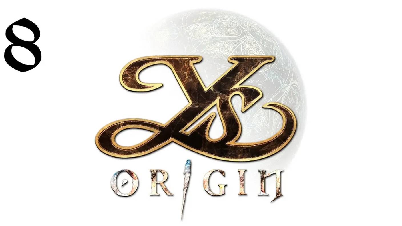 Ys Origin | Прохождение | XOne | Часть 8 | Kishgal смотреть онлайн