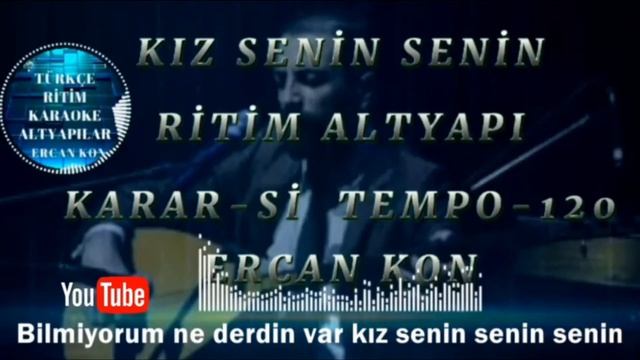 KIZ SENİN SENİN RİTİM ALTYAPI ( İSMAİL ALTUNSARAY ) KARAR-Sİ TEMPO-120 ( SAZ V.S... İÇİN ) смотреть онлайн