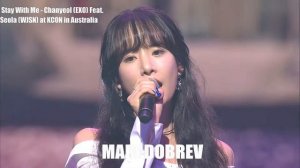 Stay With Me -Chanyeol EXO Feat Seola WJSN at KCON in Australia 2017