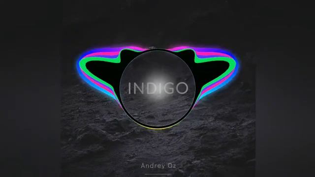 Andrey Oz - Indigo смотреть онлайн