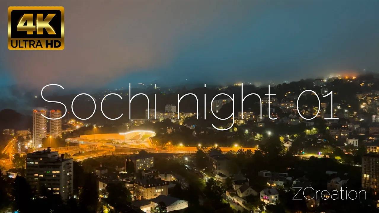 Sochi Night 4K (01) - Background Music