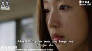 Клип на дораму Кто ты Школа 2015_Reset - Tiger JK ft Jinsil of Mad Soul Child (Indonesian Version)