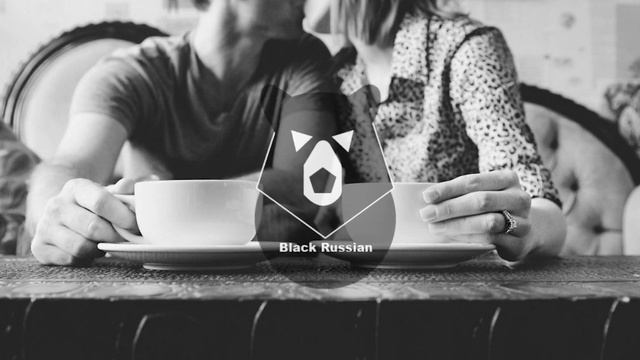 BLACK RUSSIAN - [Музыка для отдыха] 2019 смотреть онлайн