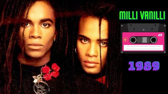 Milli Vanilli - Girl You Know It's True (1989)