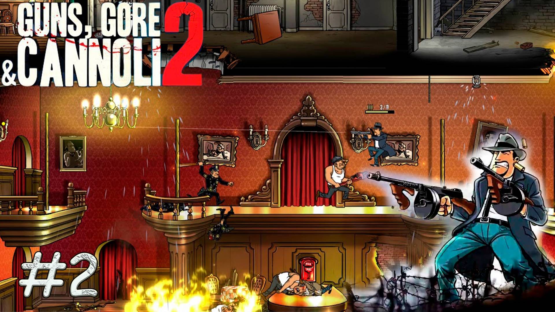 GUNS GORE AND CANNOLI 2. ЗАПЕКАНКА С МЯСОМ И КАННОЛИ. PASSING/ПРОХОЖДЕНИЕ #2