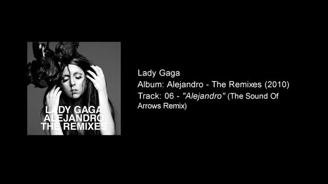Alejandro (The Sound Of Arrows Remix) смотреть онлайн