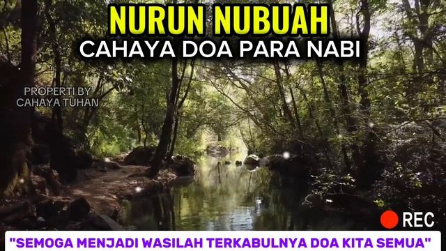 DOA NURBUAT AGUNG ( NURUN NUBUAH ) SINAR DOA. DOA PARA NABI, PEMBUKA MATA BATIN DAN PELANCAR RIZQI смотреть онлайн
