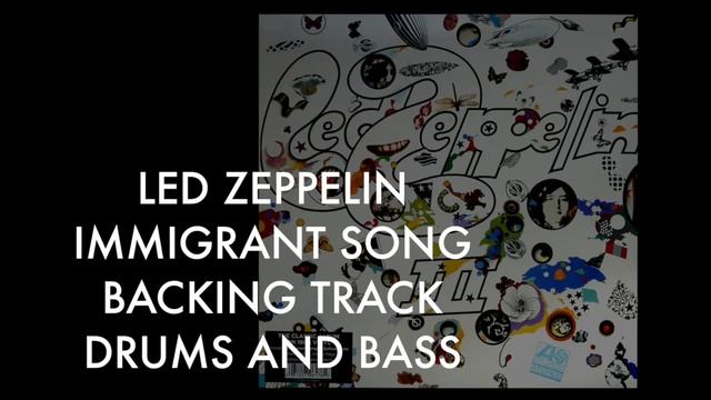 LED ZEPPELIN: "Immigrant song" Backing track only bass and drums смотреть онлайн
