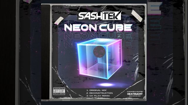 Neon Cube (da Filza Straight Remix)