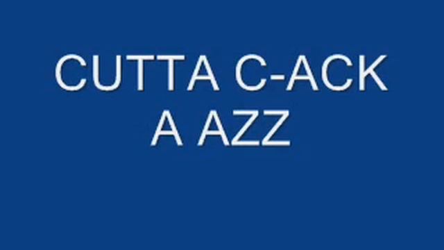 cutta c- ack a azz смотреть онлайн