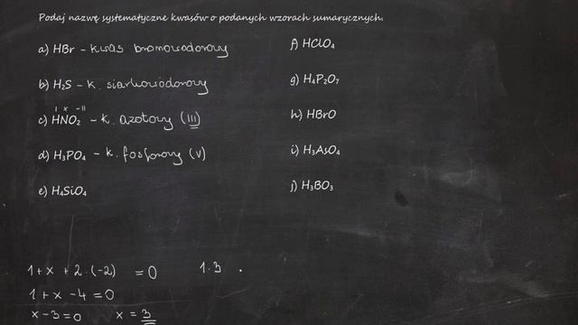 Podaj nazwy systematyczne kwasów o podanych wzorach sumarycznych. a) HBr b) H₂S c) HNO₂ d) H₃PO₄ смотреть онлайн