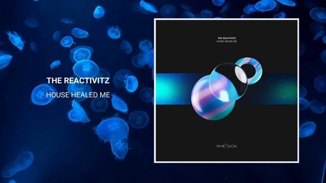 The Reactivitz - House Healed Me [Immersion] смотреть онлайн