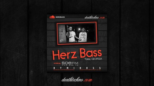 Death Techno - DTMIX055 - Herz Bass [Tbilisi, GEORGIA] смотреть онлайн