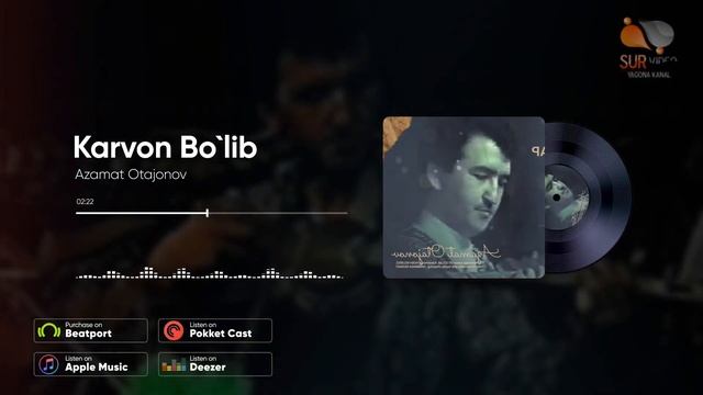 Azamat Otajonov - Karvon Bo`lib_Азамат Отажонов - Карвон бўлиб (SurVideo) смотреть онлайн