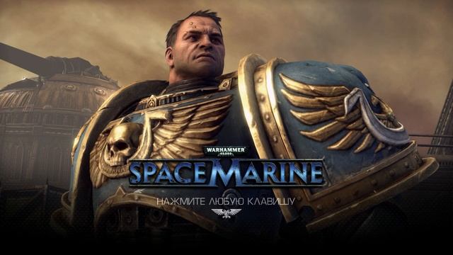Warhammer 40,000: Space Marine [OST Main Menu Theme] смотреть онлайн
