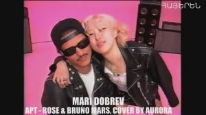 ՀԱՅԵՐԵՆ APT - ROSE BRUNO MARS, COVER BY AURORA